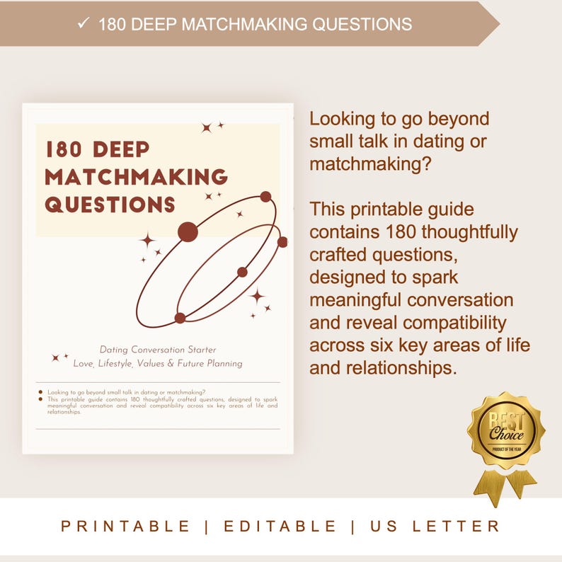 K&ouml;nnte beinhalten: Ein druckbarer Leitfaden mit dem Titel "180 Deep Matchmaking Questions" in Creme- und Braunt&ouml;nen. Er soll sinnvolle Gespr&auml;che anregen und die Kompatibilit&auml;t in Beziehungen aufzeigen. Der Text enth&auml;lt "Dating Conversation Starter" und "US Letter."