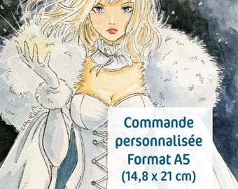 May include: A watercolor illustration of a woman with long blonde hair wearing a white fur-trimmed coat and a white corset. The image has a blue and white text overlay that reads "Commande personnalisée Format A5 (14,8 x 21 cm)".