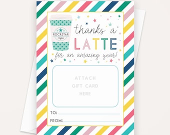 Instant Download Gift Card Holder Thanks a Latte, Coffee Gift Card Holder, Tutor Appreciation, Printable Thank You Card, End of School Year