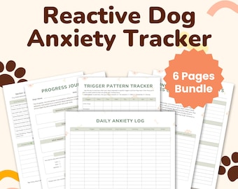 Reactive Dog Anxiety Tracker | Printable Log for Triggers, Symptoms & Calming Methods |Dog Behavior Progress Journal PDF Puppy Socialization