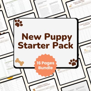May include: A "New Puppy Starter Pack" bundle with 16 pages, featuring a white background with brown text and paw prints. The pack includes various logs and trackers for puppy care.
