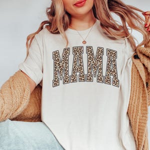 Leopard Mama Shirt, Mothers Day Gift, Mom Shirt, Retro Mama Shirt, Gift For Mom, Mama Shirt, Leopard Mama T-Shirt, Newborn Mom Tee