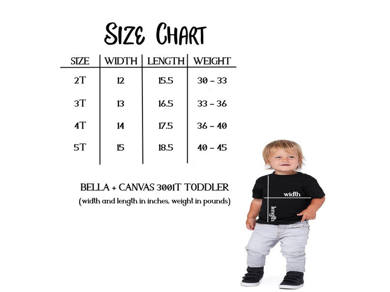 K&ouml;nnte beinhalten: Gr&ouml;&szlig;entabelle f&uuml;r Bella + Canvas 3001T Toddler T-Shirts. Die Tabelle zeigt die Gr&ouml;&szlig;en 2T bis 5T mit den entsprechenden Ma&szlig;en f&uuml;r Breite, L&auml;nge und Gewicht in Zoll und Pfund.