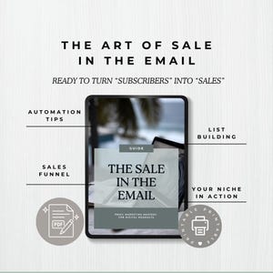 以下が含まれることがあります： 「The Art of Sale in the Email」というタイトルのデジタルマーケティングガイド。テキストは「Ready to turn subscribers into sales」です。このガイドでは、自動化のヒント、セールスファネル、リスト作成、ニッチマーケティングについて説明しています。PDFアイコンと印刷可能なアイコンが含まれています。
