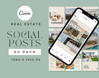 May include: A digital graphic design for real estate social media posts. The design includes the text "Real Estate Social Posts 60 Pack" and "1080 x 1350 px". A smartphone displays a "Just Listed" post. The background is a muted green.