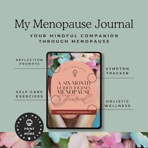 Menopause Journal | 6-Month Guided Wellness Tracker | Symptom & Mood Log | Mindful Self-Care | Perimenopause Support Printable