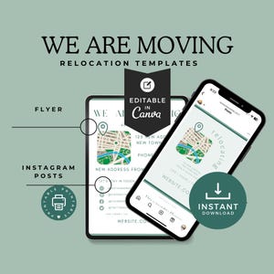 May include: A digital marketing graphic with the text "WE ARE MOVING" and "RELOCATION TEMPLATES." The design includes a tablet and a smartphone displaying relocation templates, with a map graphic and social media icons. The graphic is editable in Canva.