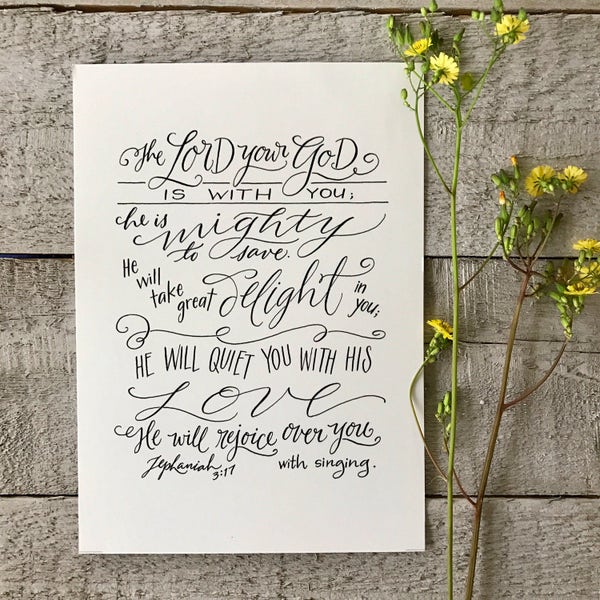 Zephaniah 3:17 - Hand-Lettered Scripture Print - Bella Scriptura Collection from Paperglaze Calligraphy