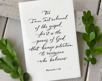 Romans 1:16 - Hand-Lettered Scripture Print - Bella Scriptura Collection from Paperglaze Calligraphy