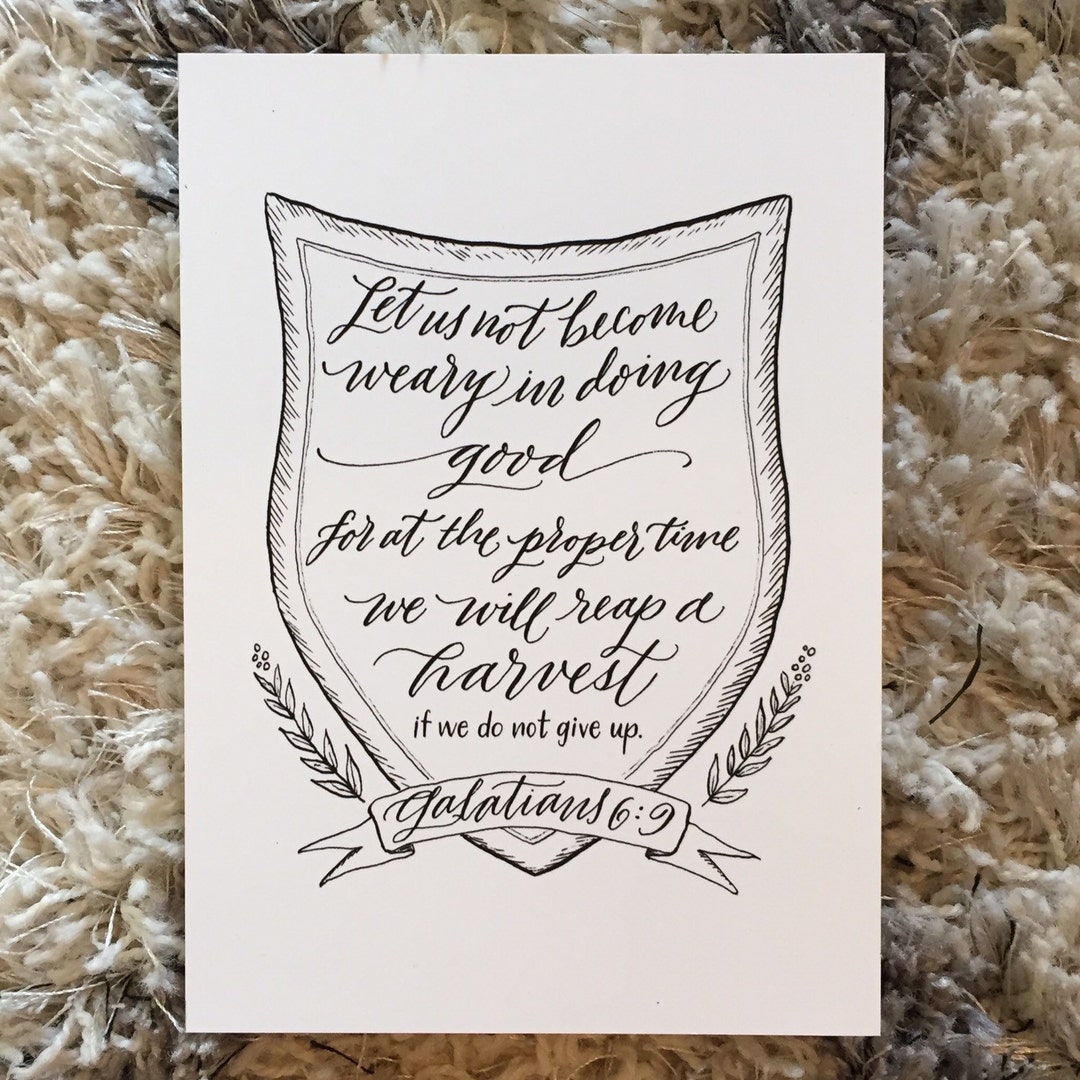 Galatians 6:9 - Hand-lettered Scripture Print - Bella Scriptura ...