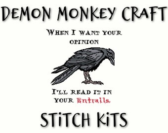 Opinions & Entrails with Crow KIT