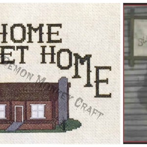 May include: A cross-stitch pattern with a house and the words "Home Sweet Home". The pattern is on a white background with black thread. The house is brown with a red door and two windows. The words are in black and are in a simple font.