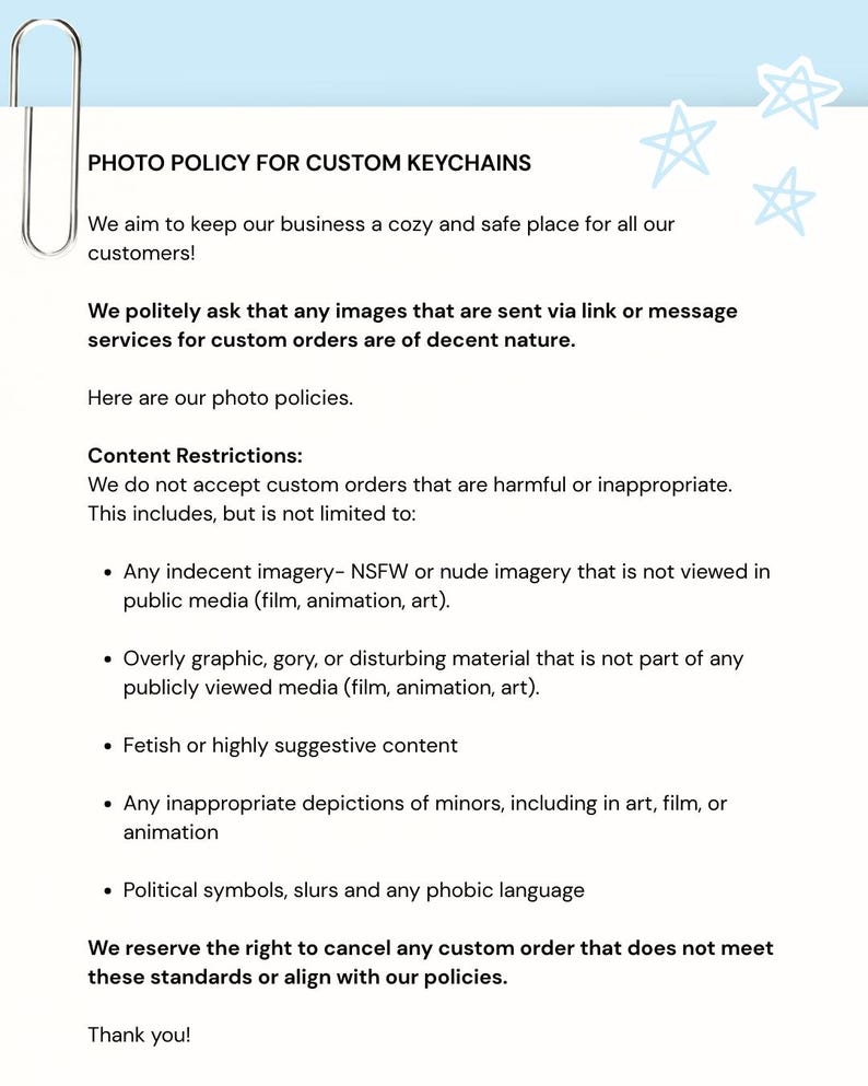 May include: A white document with the text "PHOTO POLICY FOR CUSTOM KEYCHAINS" and content restrictions. A silver paperclip is in the upper left corner. The background is light blue with white star shapes.