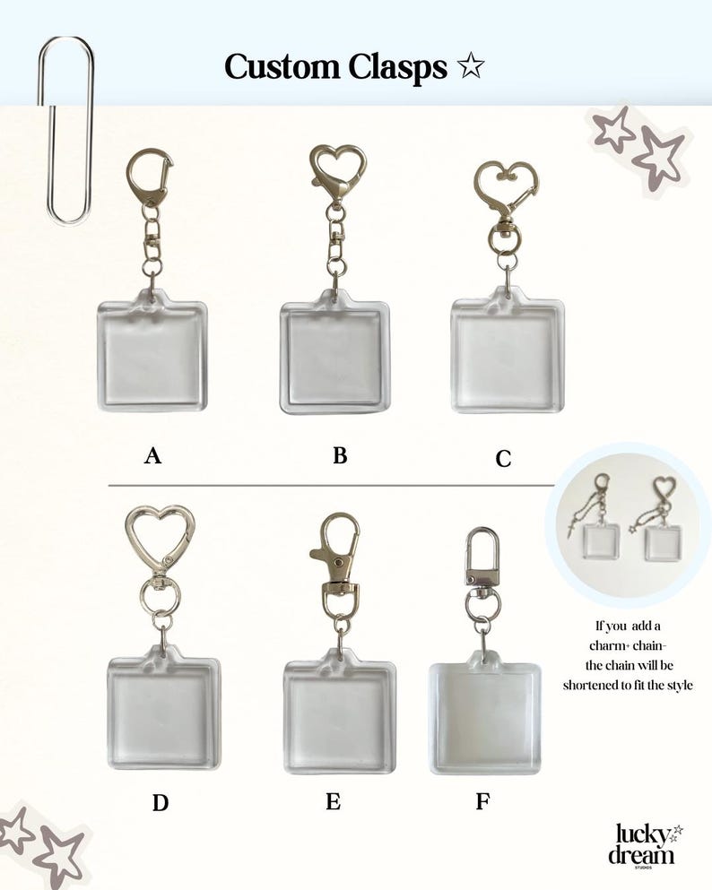 May include: A display of six silver-toned metal keychains labeled A through F, each featuring a clear square acrylic charm. The clasps vary in shape, including circular, heart-shaped, and rectangular designs. Text reads Custom Clasps and lucky dream.