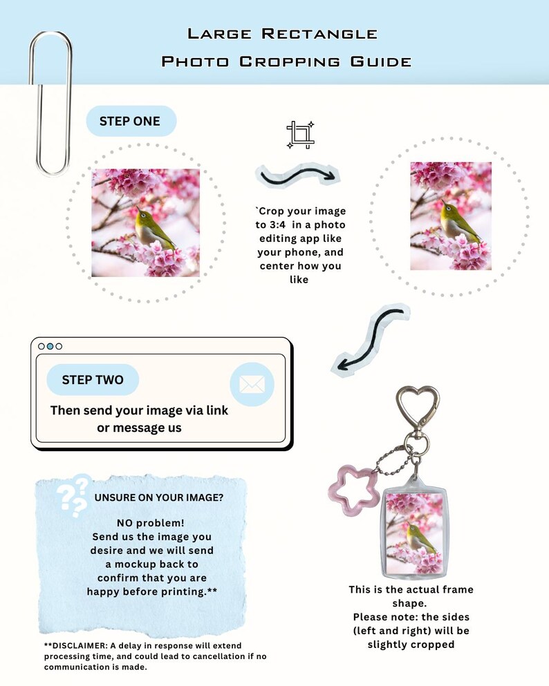 May include: A large rectangle photo cropping guide infographic featuring instructions for a custom keychain. It includes a step-by-step process, a visual example of a bird in cherry blossoms, and a heart-shaped keychain with a rectangular frame.