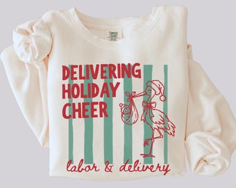 Labor and Delivery Christmas Sweatshirt, Comfort Colors L&D Nurse Holiday Crewneck, Santa Stork RN Sweater