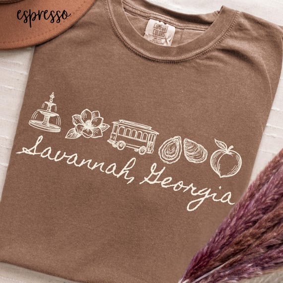 Savannah Georgia Shirt For Women Savannah Comfort Colors Tee Savannah Souvenir Gift Savannah Girls Trip Top Savannah Vacation, Bachelorette