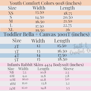 May include: Size chart for Youth Comfort Colors 9018, Toddler Bella + Canvas 3001T, and Infants Rabbit Skins 4424 bodysuits. Measurements are in inches, including width, length, and sleeve length for the bodysuits. The chart is on a white background.