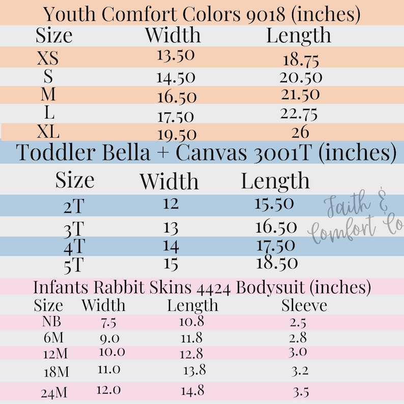 May include: Size chart for Youth Comfort Colors 9018, Toddler Bella + Canvas 3001T, and Infants Rabbit Skins 4424 bodysuits. Measurements are in inches, including width, length, and sleeve length for the bodysuits. The chart is on a white background.