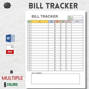 May include: A printable bill tracker spreadsheet with columns for paid, bill, due date, amount due, amount paid, unpaid balance, and notes. The spreadsheet has 20 rows for tracking bills.
