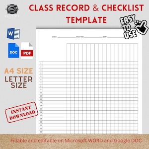 May include: A black and white printable class record and checklist template. The template is divided into 22 rows and 15 columns. The template is labeled "Class Record & Checklist Template" and "Easy to Use".
