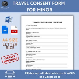 FORMULARIO DE CONSENTIMIENTO DE VIAJE PARA MENORES Plantilla / Documento editable, rellenable, imprimible / Pdf, Ms Word Google Docs Consentimiento de los padres para viajes de menores