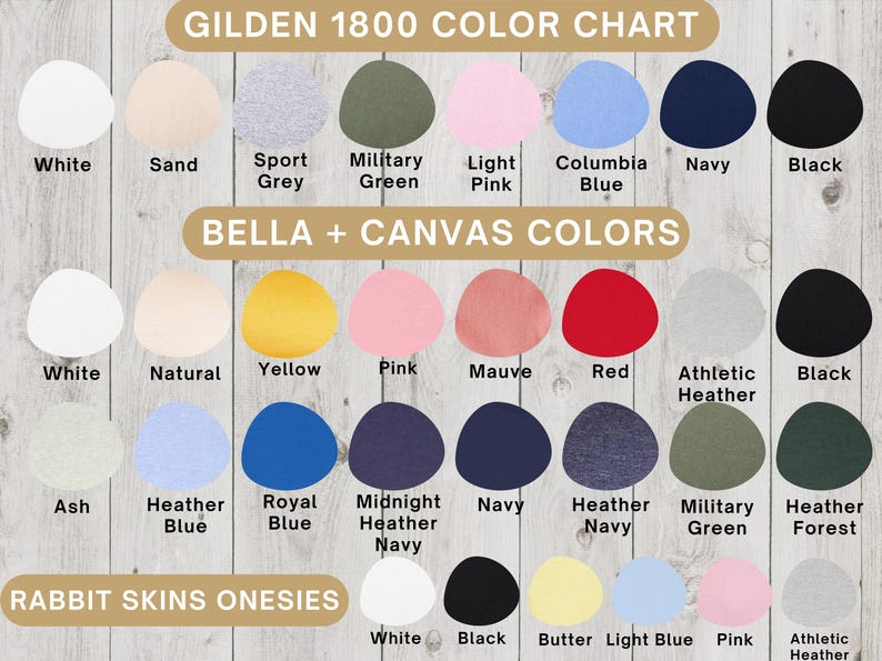 May include: Color chart for Gildan 1800 and Bella + Canvas t-shirts. The chart shows a variety of colors, including white, black, grey, blue, green, pink, yellow, red, and more.