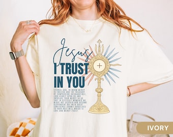 Divine Mercy Shirt Adoration TShirt Gift for Catholic Mom Confirmation Gift for Boy Girl Teen Catholic Prayer Tee Jesus Tee I Trust in You