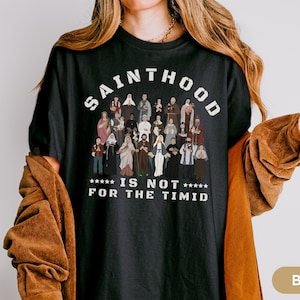 Catholic Saint Shirt Confirmation Gift for Catholic Girl or Boy, Funny Gift for Catholic Mom or Grandma, All Saints Day Catholic Apparel Tee