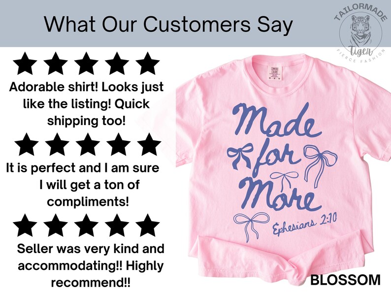 Puede incluir: Camiseta rosa claro con la frase "Made for More" en azul y dibujos de lazos. El texto "Ephesians 2:10" tambi&eacute;n est&aacute; presente. Pertenece a la colecci&oacute;n "Blossom".
