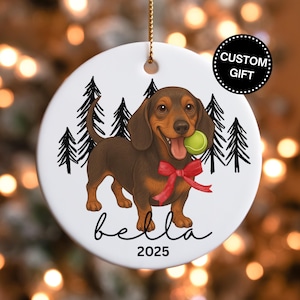 Dachshund Ornament Custom Dachsund Gift Personalized Christmas Doxie Mom Gift Pet Loss Ornament Dog Remembrance Keepsake Gift Holiday Decor