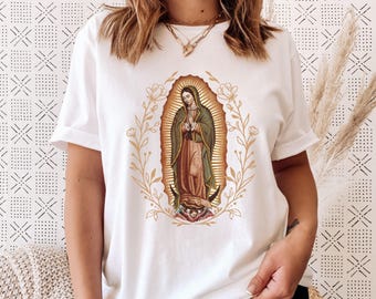 Our Lady of Guadalupe Virgin Mary Shirt, Blessed Mother TShirt, Catholic Sweater, Religious Faith Shirt, Latina TShirt Gift for Catholic Mom