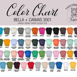 May include: Color chart for Bella + Canvas 3001 unisex jersey short sleeve t-shirts. The chart shows a variety of colors, including aqua, army, ash, asphalt, athletic heather, autumn, berry, black, heather black, brown, burnt orange, dark grey heather, forest, gold, heather blue, heather deep teal, heather dust, heather forest, heather midnight navy, heather mint, heather orange, heather orchid, heather prism dusty blue, heather prism ice blue, heather prism lilac, heather prism mint, heather peach, heather raspberry, heather true royal, kelly, leaf, light blue, lilac, mauve, mustard, navy, ocean blue, olive, oxblood black, pink, red, silver, soft cream, steel blue, true royal, white, and yellow.
