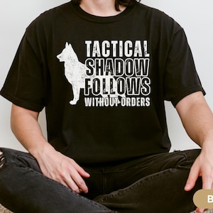 Camiseta divertida para perro pastor alemán, camiseta con humor militar para él, camiseta para perro de servicio veterano para adiestrador K9, regalo para mamá y papá pastor alemán.