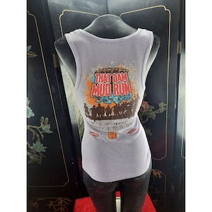 Womens M Tank Top Muscle Shirt 1st That Dam Mud Run santa fe dam Irwindale, CA 10 3 2012