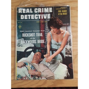 Vintage Real Crime Detective Magazine Backwoods Bride Original Publication Vol 2 No 2 July 1955