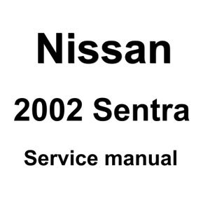 2002 Nissan Sentra Repair Workshop Service Manual pdf download