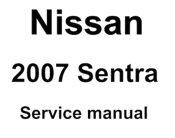 Manual de servicio y reparación del Nissan Sentra 2007 (PDF)