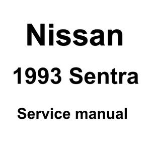 1993 Nissan Sentra Repair Workshop Service Manual pdf download