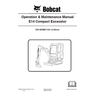 Bobcat E14 Compact Excavator S/N AHNM11001 & Above Operation and Maintenance Manual PDF
