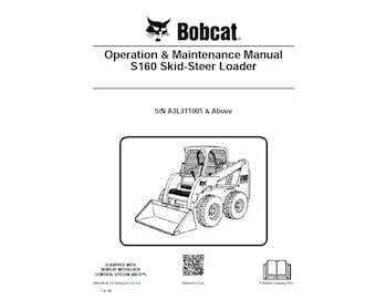 Bobcat S160 5 Skid Steer Loader S/N A3L311001 & Above Operation and Maintenance Manual PDF