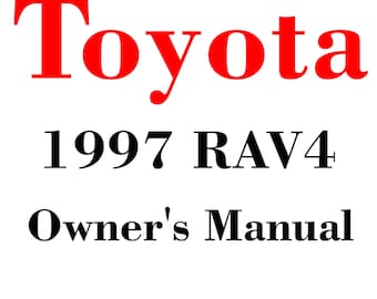 1997 Toyota RAV4 Maintenance and Owners Manuals pdf download after purchase