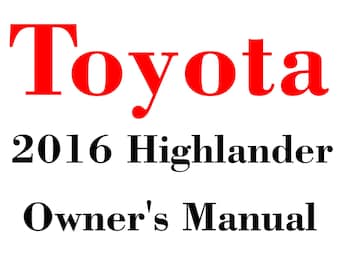 Manuales de mantenimiento y del propietario de Toyota Highlander 2016 (PDF) para descargar después de la compra