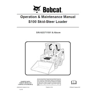 Bobcat S100 Skid-Steer Loader S/N A2G711001 & Above Operation and Maintenance Manual PDF