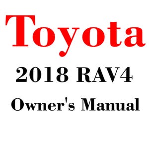 2018 Toyota RAV4 Maintenance and Owners Manuals pdf download after purchase