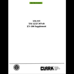 Clark_Forklift_SM_555_TM247_ENG_06-1984 Workshop Service Manual PDF download after purchase