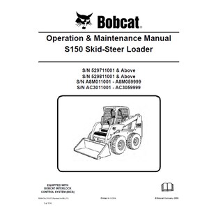 Bobcat S150 2 Skid Steer Loader S/N 529711001-529811001-A8M011001-A8M059999-AC3011001 and AC3059999 Operation and Maintenance Manual PDF