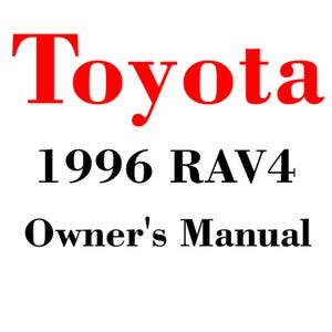 1996 Toyota RAV4 Maintenance and Owners Manuals pdf download after purchase