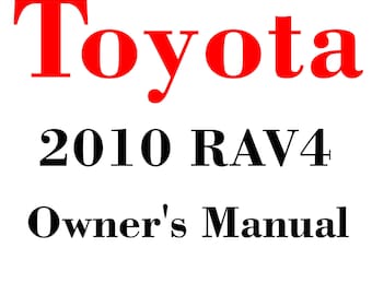 Manuales de mantenimiento y del propietario del Toyota RAV4 2010 (PDF) para descargar después de la compra