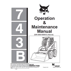 Bobcat 743 Skid Steer Loader: Operation & Maintenance Manual (PDF)